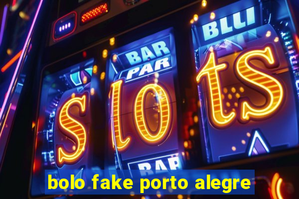 bolo fake porto alegre